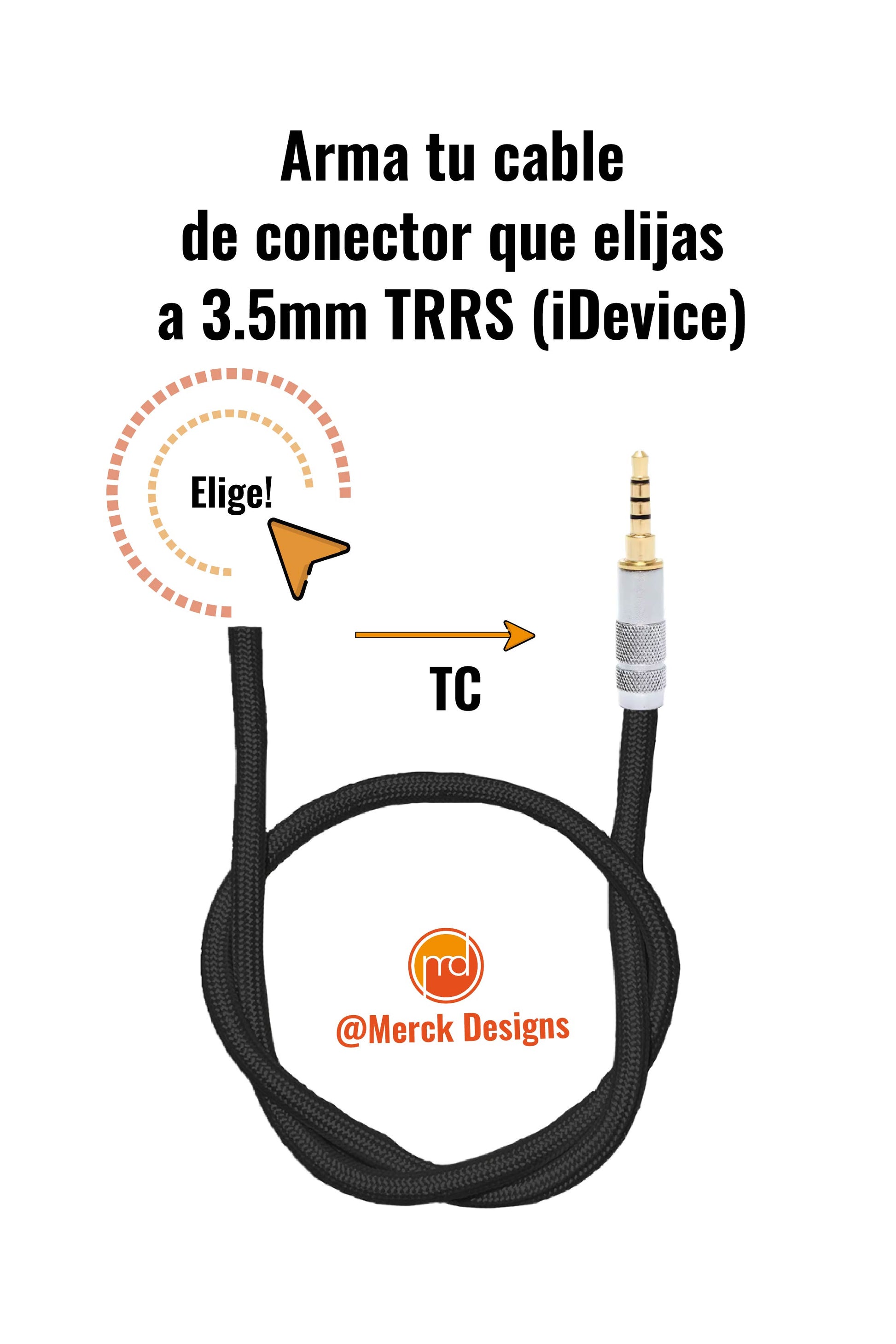 Cable: Elige tu conector -> 3.5mm TRRS (iDevices) (TC)